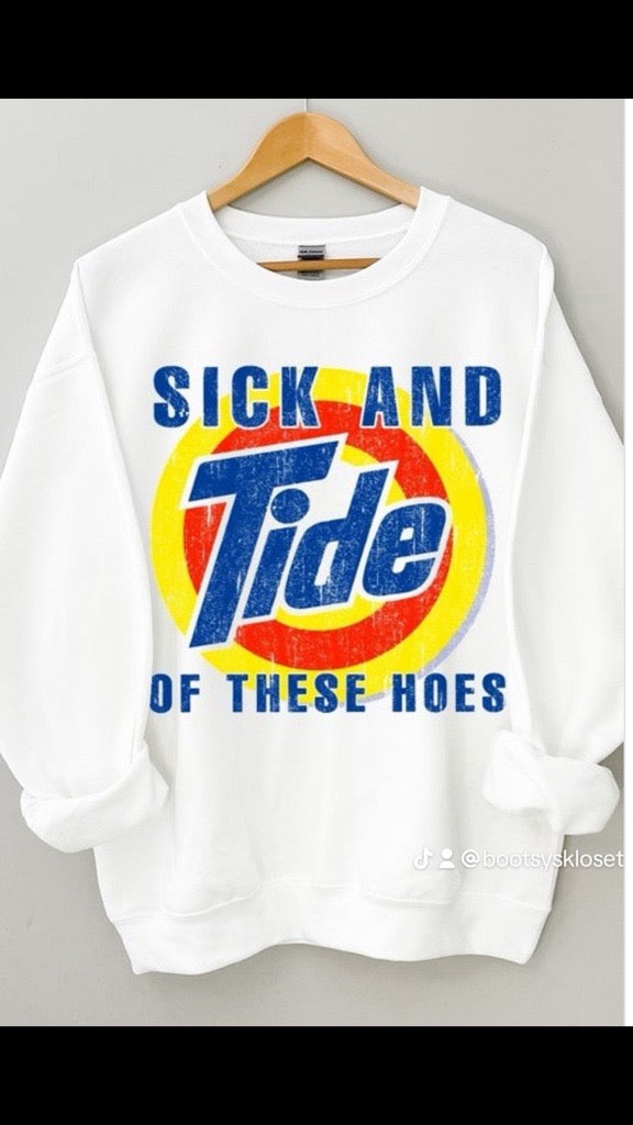 Sick n Tide Sweatshirt